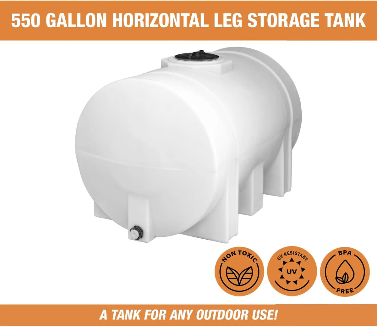 Horizontal Polyethylene Reservoir Water Tank with Legs, 550 Gallon, Made in the USA, Poly Tank for Water and Non-Flammable Liquids, Rust and Corrosion Proof - image 3